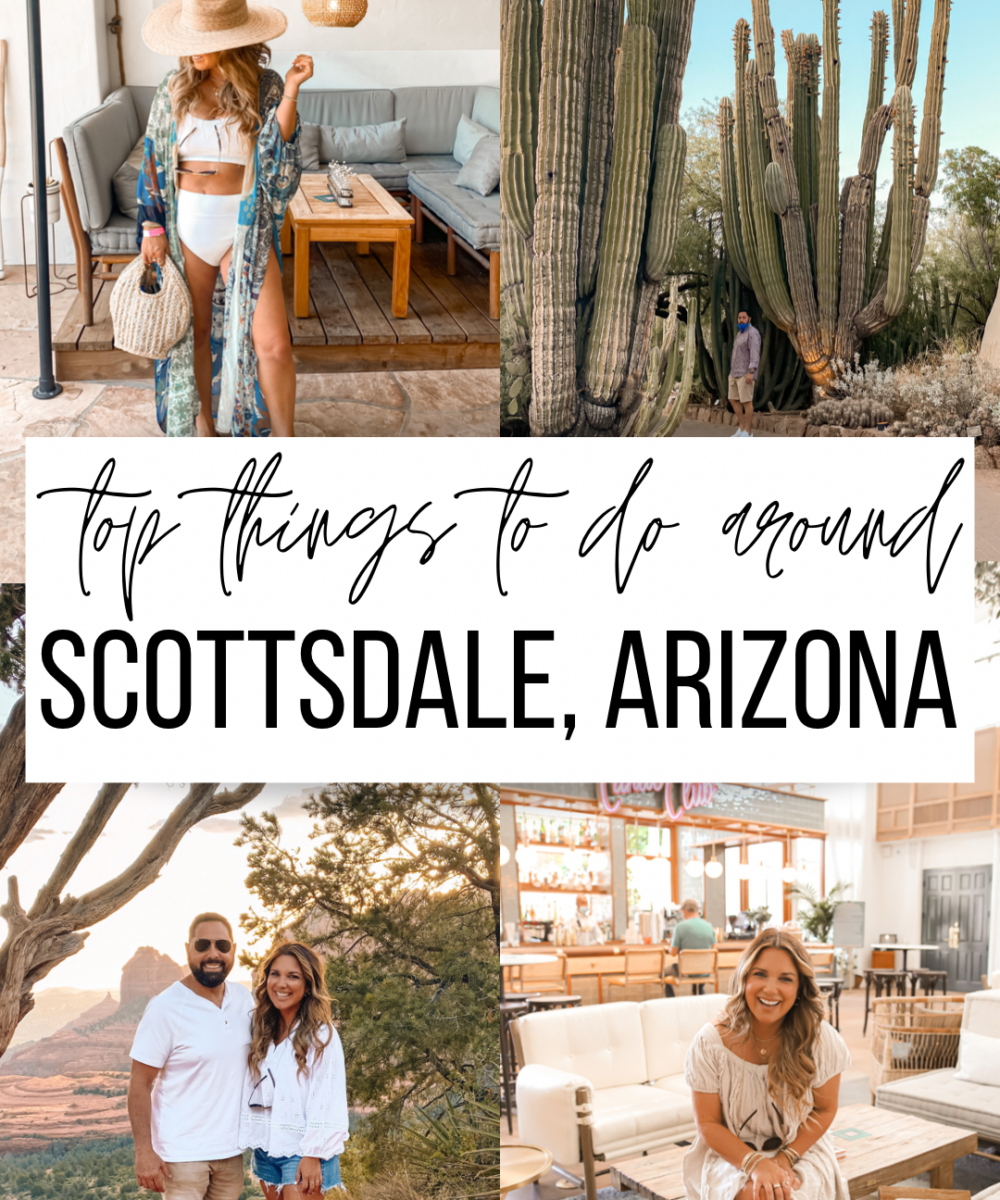 SHARING ALL OF THE DETAILS OF OUR TRIP TO SCOTTSDALE. FAVORITE SPOTS TO VISIT, TO EAT, AND TO BOOK ON YOUR NEXT TRIP TO ARIZONA.